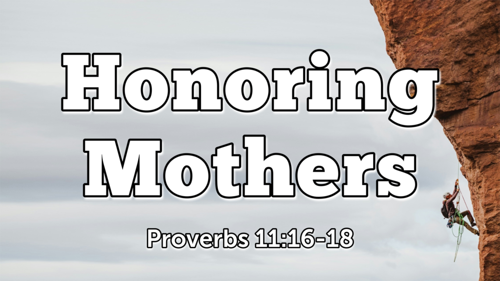 Honoring Mothers